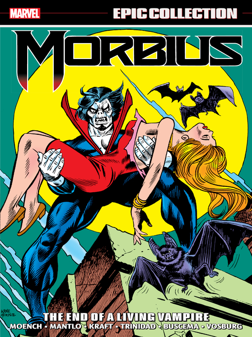 Title details for Morbius Epic Collection: The End of A Living Vampire by Doug Moench - Available